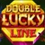 Double Lucky Line